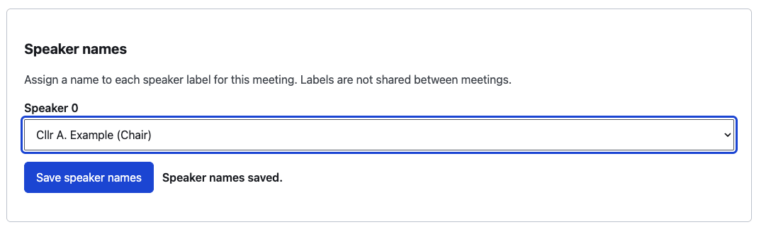 The Speaker names panel: Speaker 0 with a drop-down set to a councillor and their role, above a Save speaker names button.